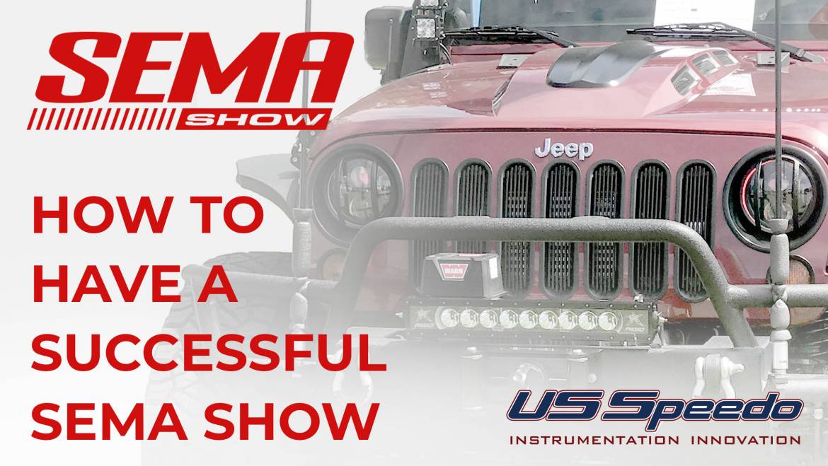 SEMA Show! What it takes to have a successful show!